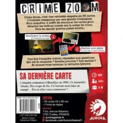 Crime Zoom - Sa Dernière Carte - Aurora Games -Les Amis Ludiques Soldes aurora games crime zoom sa derniere carte 9782491629069 2