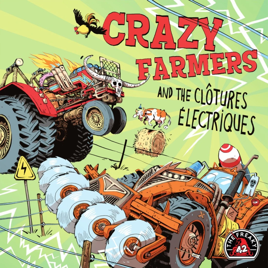 Crazy Farmers And The Clôtures Électriques - Nitro - The Freaky 42 3 Crazy Farmers And The Clôtures Électriques - Nitro - The Freaky 42